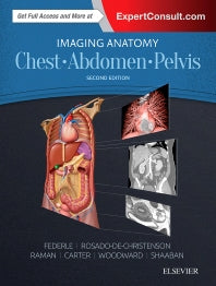 Imaging Anatomy: Chest, Abdomen, Pelvis (Hardback) 9780323477819