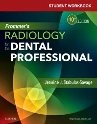 Student Workbook for Frommer's Radiology for the Dental Professional (Paperback / softback) 9780323479349