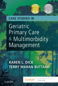 Case Studies in Geriatric Primary Care & Multimorbidity Management (Paperback / softback) 9780323479981