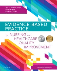 Evidence-Based Practice for Nursing and Healthcare Quality Improvement (Paperback / softback) 9780323480055