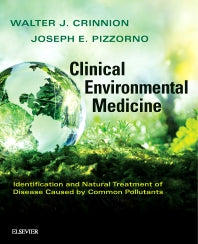 Clinical Environmental Medicine; Identification and Natural Treatment of Diseases Caused by Common Pollutants (Paperback / softback) 9780323480864