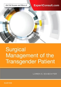Surgical Management of the Transgender Patient (Hardback) 9780323480895