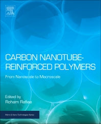 Carbon Nanotube-Reinforced Polymers; From Nanoscale to Macroscale (Hardback) 9780323482219