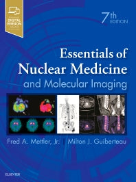 Essentials of Nuclear Medicine and Molecular Imaging (Hardback) 9780323483193