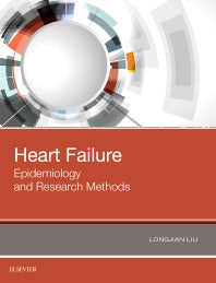 Heart Failure; Epidemiology and Research Methods (Hardback) 9780323485586