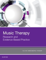 Music Therapy: Research and Evidence-Based Practice (Hardback) 9780323485609
