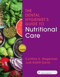 The Dental Hygienist's Guide to Nutritional Care (Paperback / softback) 9780323497275