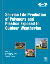Service Life Prediction of Polymers and Plastics Exposed to Outdoor Weathering (Hardback) 9780323497763