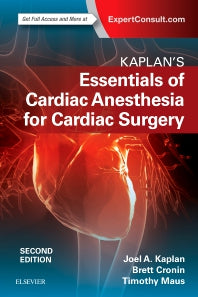 Kaplan’s Essentials of Cardiac Anesthesia (Paperback / softback) 9780323497985