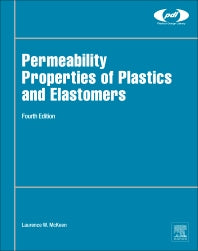 Permeability Properties of Plastics and Elastomers (Hardback) 9780323508599