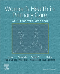 Women's Health in Primary Care; An Integrated Approach (Paperback / softback) 9780323510790