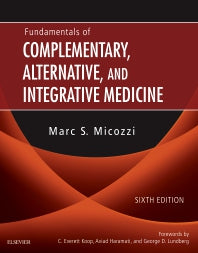 Fundamentals of Complementary, Alternative, and Integrative Medicine (Hardback) 9780323510813