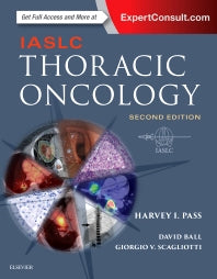 IASLC Thoracic Oncology (Hardback) 9780323523578