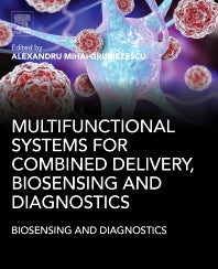 Multifunctional Systems for Combined Delivery, Biosensing and Diagnostics (Paperback / softback) 9780323527255