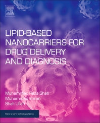 Lipid-Based Nanocarriers for Drug Delivery and Diagnosis (Paperback / softback) 9780323527293