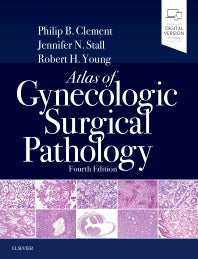 Atlas of Gynecologic Surgical Pathology (Hardback) 9780323528009