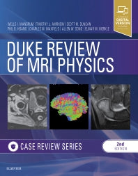 Duke Review of MRI Physics: Case Review Series (Paperback / softback) 9780323530385