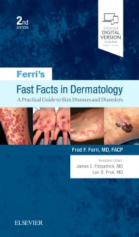 Ferri's Fast Facts in Dermatology; A Practical Guide to Skin Diseases and Disorders (Paperback / softback) 9780323530392