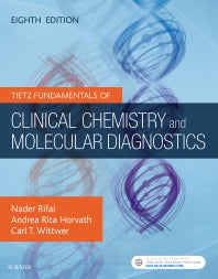 Tietz Fundamentals of Clinical Chemistry and Molecular Diagnostics (Hardback) 9780323530446