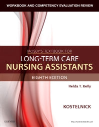 Workbook and Competency Evaluation Review for Mosby's Textbook for Long-Term Care Nursing Assistants (Paperback / softback) 9780323530729