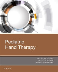Pediatric Hand Therapy (Paperback / softback) 9780323530910