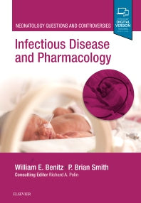 Infectious Disease and Pharmacology; Neonatology Questions and Controversies (Hardback) 9780323543910