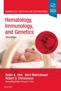 Hematology, Immunology and Genetics; Neonatology Questions and Controversies (Hardback) 9780323544009