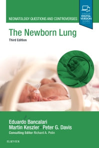 The Newborn Lung; Neonatology Questions and Controversies (Hardback) 9780323546058