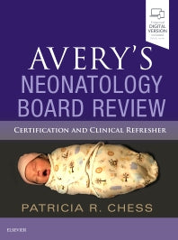 Avery's Neonatology Board Review; Certification and Clinical Refresher (Paperback / softback) 9780323549325
