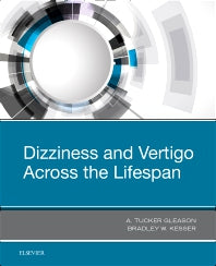 Dizziness and Vertigo Across the Lifespan (Hardback) 9780323551366