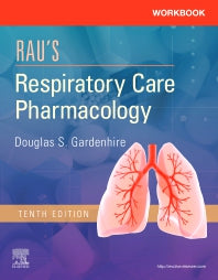 Workbook for Rau's Respiratory Care Pharmacology (Paperback) 9780323553650