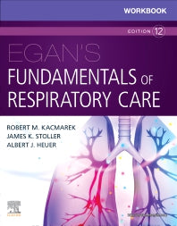 Workbook for Egan's Fundamentals of Respiratory Care (Paperback) 9780323553667