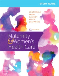 Study Guide for Maternity & Women's Health Care (Paperback / softback) 9780323555265