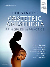 Chestnut's Obstetric Anesthesia: Principles and Practice (Hardback) 9780323566889