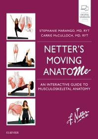 Netter's Moving AnatoME; An Interactive Guide to Musculoskeletal Anatomy (Paperback / softback) 9780323567336