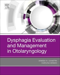 Dysphagia Evaluation and Management in Otolaryngology (Hardback) 9780323569309