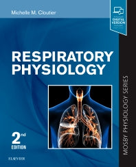 Respiratory Physiology; Mosby Physiology Series (Paperback / softback) 9780323595780