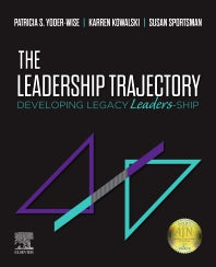 The Leadership Trajectory; Developing Legacy Leaders-Ship (Paperback / softback) 9780323597548