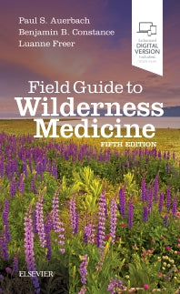 Field Guide to Wilderness Medicine (Paperback) 9780323597555