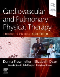 Cardiovascular and Pulmonary Physical Therapy; Evidence to Practice (Hardback) 9780323624718