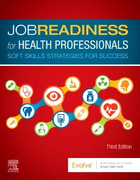 Job Readiness for Health Professionals; Soft Skills Strategies for Success (Paperback / softback) 9780323635998