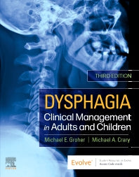 Dysphagia; Clinical Management in Adults and Children (Hardback) 9780323636483