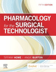 Pharmacology for the Surgical Technologist (Paperback / softback) 9780323661218