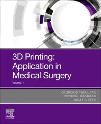 3D Printing: Applications in Medicine and Surgery (Paperback / softback) 9780323661645