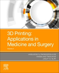 3D Printing: Applications in Medicine and Surgery Volume 2 (Paperback / softback) 9780323661935
