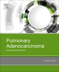 Pulmonary Adenocarcinoma: Approaches to Treatment (Paperback / softback) 9780323662093