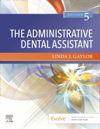 The Administrative Dental Assistant (Paperback) 9780323672429