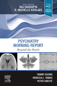 Psychiatry Morning Report: Beyond the Pearls (Paperback / softback) 9780323672962