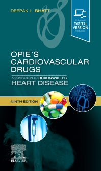 Opie's Cardiovascular Drugs: A Companion to Braunwald's Heart Disease (Paperback) 9780323673617