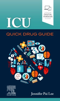 ICU Quick Drug Guide (Paperback / softback) 9780323680479